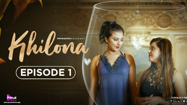 Khilona S01E01 2023 Hindi Hot Web Series – PrimeShots
