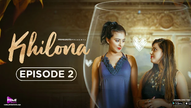 Khilona S01E02 2023 Hindi Hot Web Series – PrimeShots