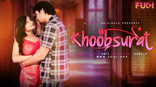 Khoobsoorat S01E01 2023 Hindi Uncut Hot Web Series – Fugi