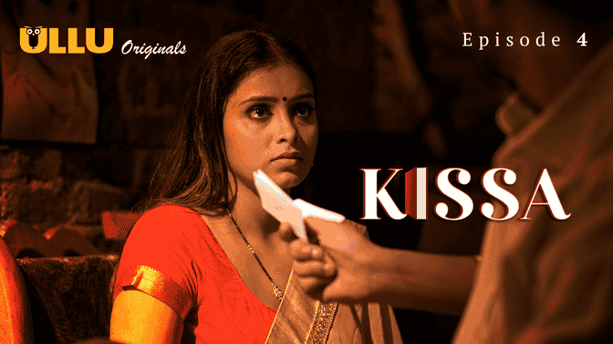 Kissa Part 2 S01E04 2024 Hindi Hot Web Series – Ullu