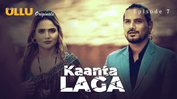 Kaanta Laga Part 2 S01E07 2024 Hindi Hot Web Series – Ullu