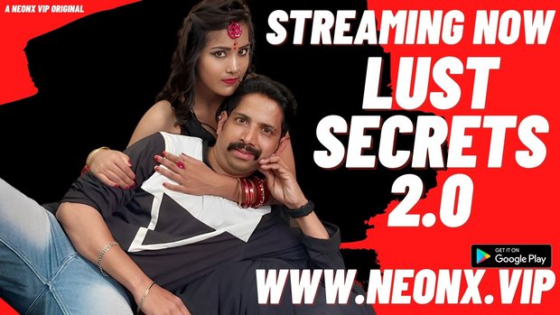 Lust Secrets 2.0 2023 Hindi Uncut Short Film – Neonx