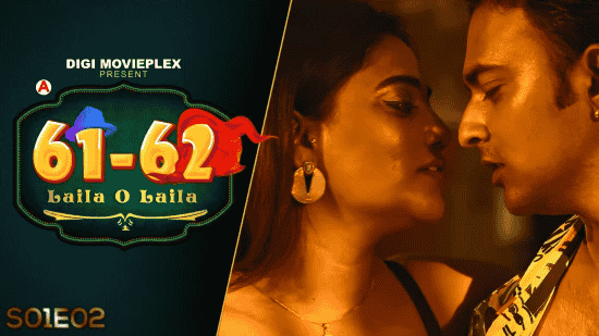 Laila O Laila S01E02 Hindi Hot Web Series – DigiMoviePlex
