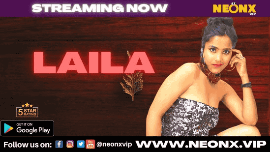 Laila P01 Hindi Hot Uncut Short Film – NeonX