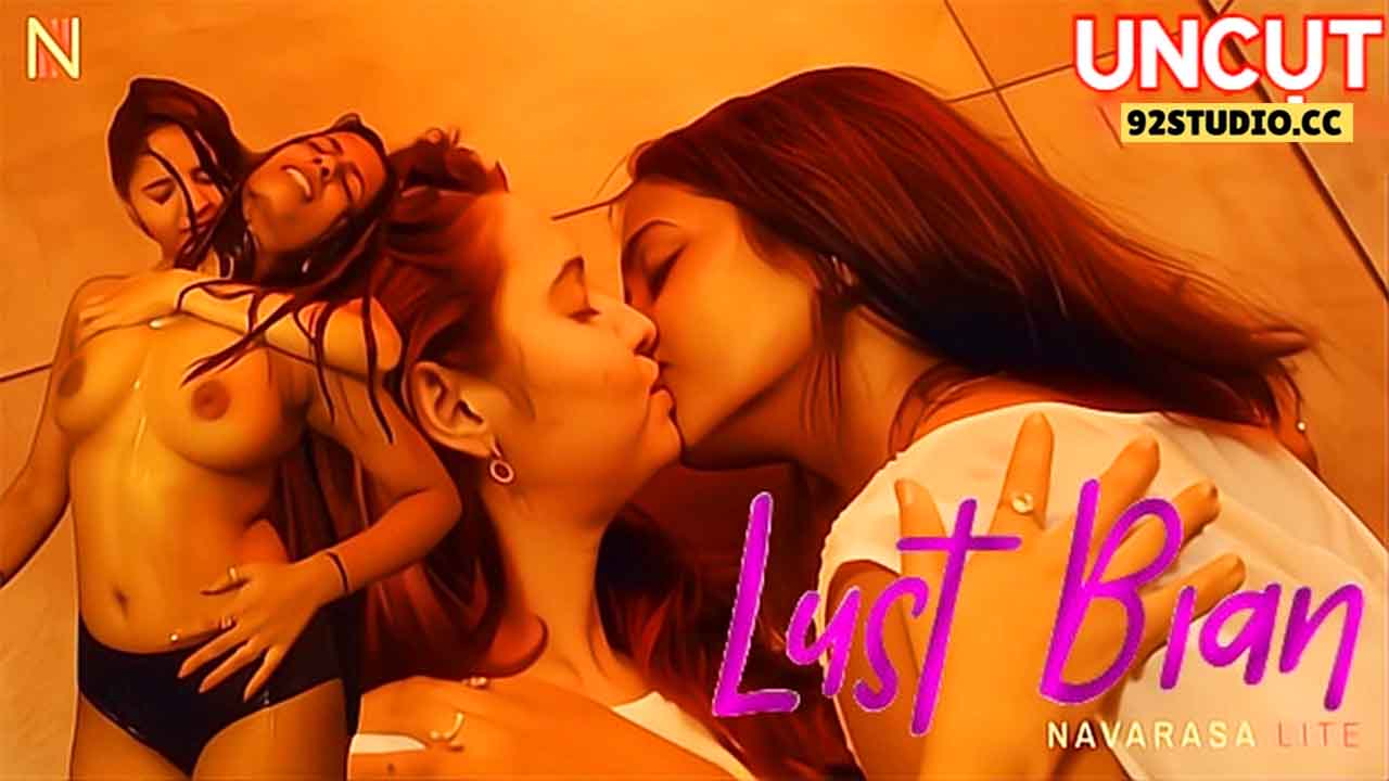 Lust Bian 2025 Malayalam Uncut Hot Short Film – Navarasa