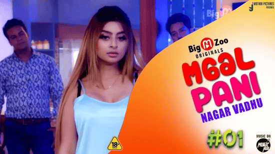 Maal Paani | Nagar Vadhu S01E01 Hindi Hot Wed Series – BigMovieZoo