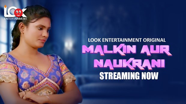 Malkin Aur Naukarani S01E01 2024 Hindi Hot Web Series – LookEntertainment