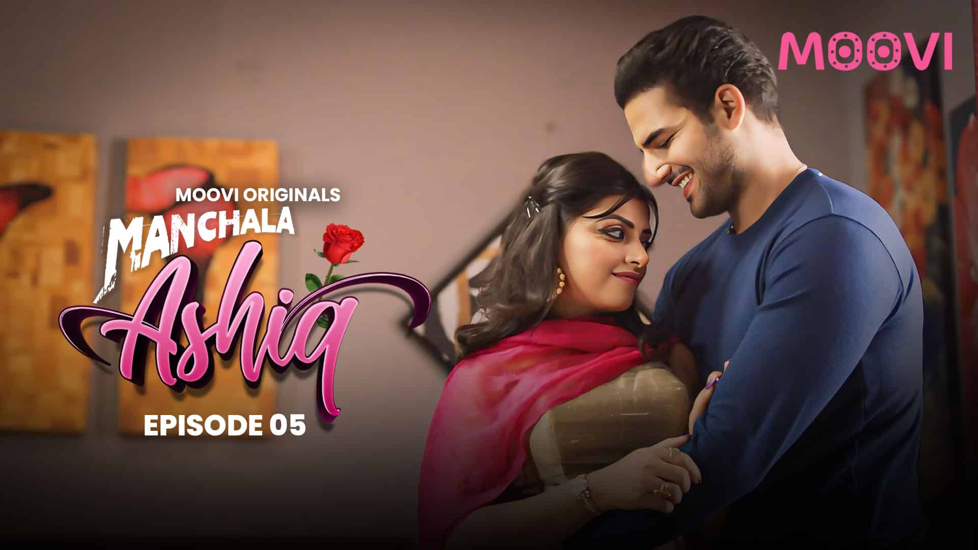 Manchala Aashique E05 2024 Hindi Hot Web Series – Moovi