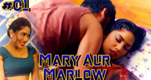Mary Aur Marlow S01E01 2024 Hindi Hot Web Series – Jalva