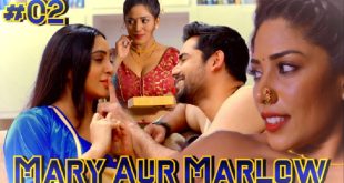 Mary Aur Marlow S01E02 2024 Hindi Hot Web Series – Jalva
