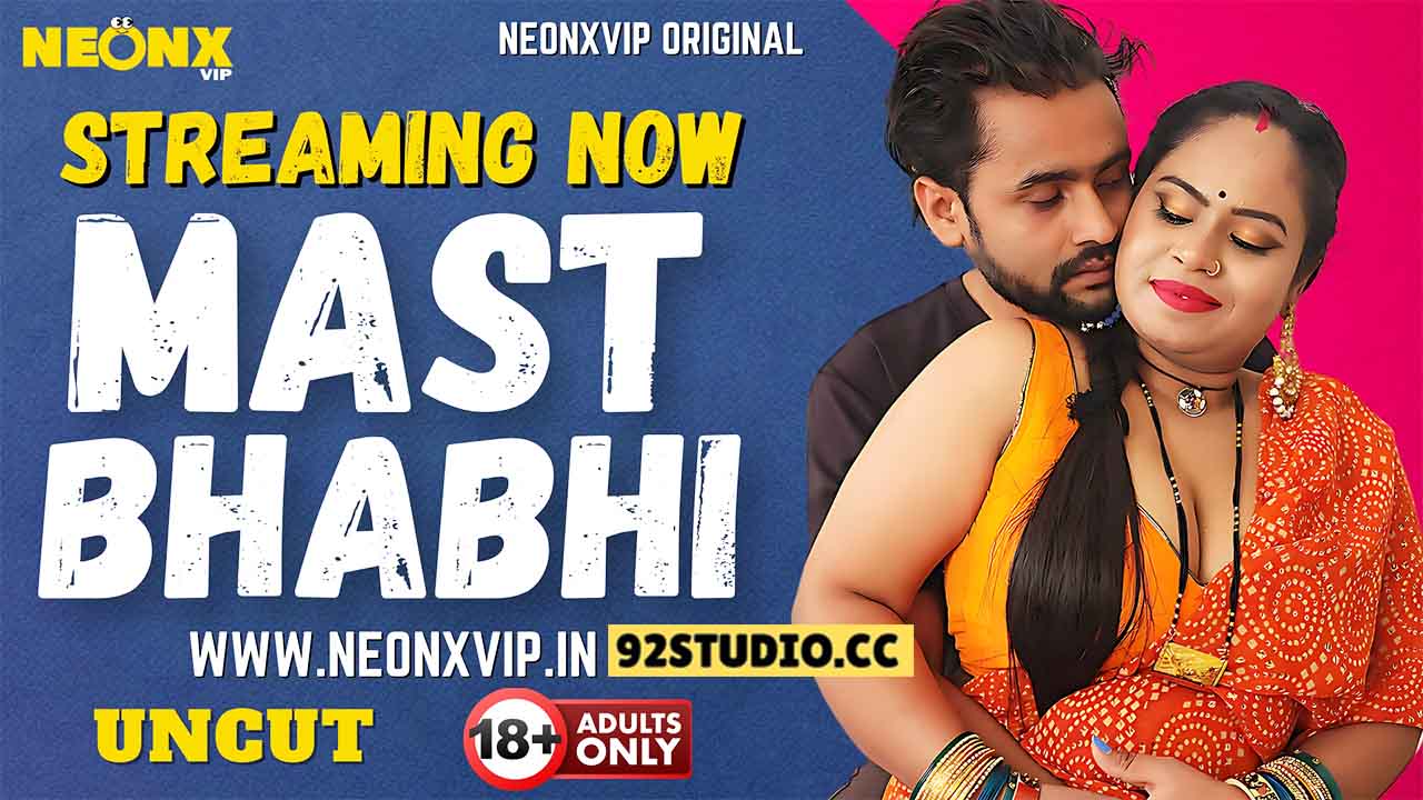Mast Bhabhi 2025 Hindi Uncut Short Film – Neonx