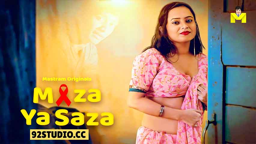 Maza Ya Saza 2025 Hindi Hot Short Film – Mastram