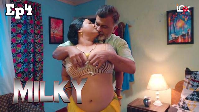 Milky S02E04 2024 Hindi Hot Web Series – LookEntertainment