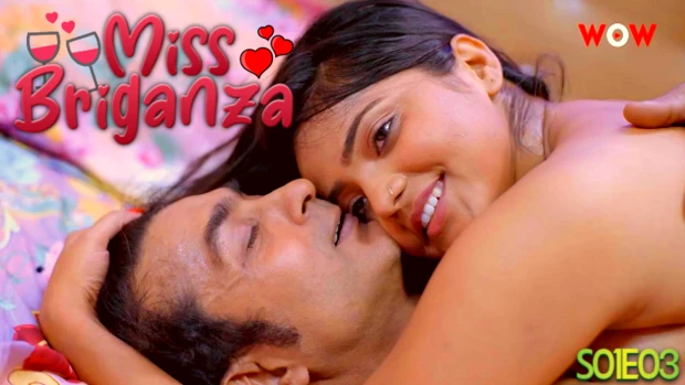 Miss Briganza S01E03 2023 Hindi Hot Web Series – WowOriginals