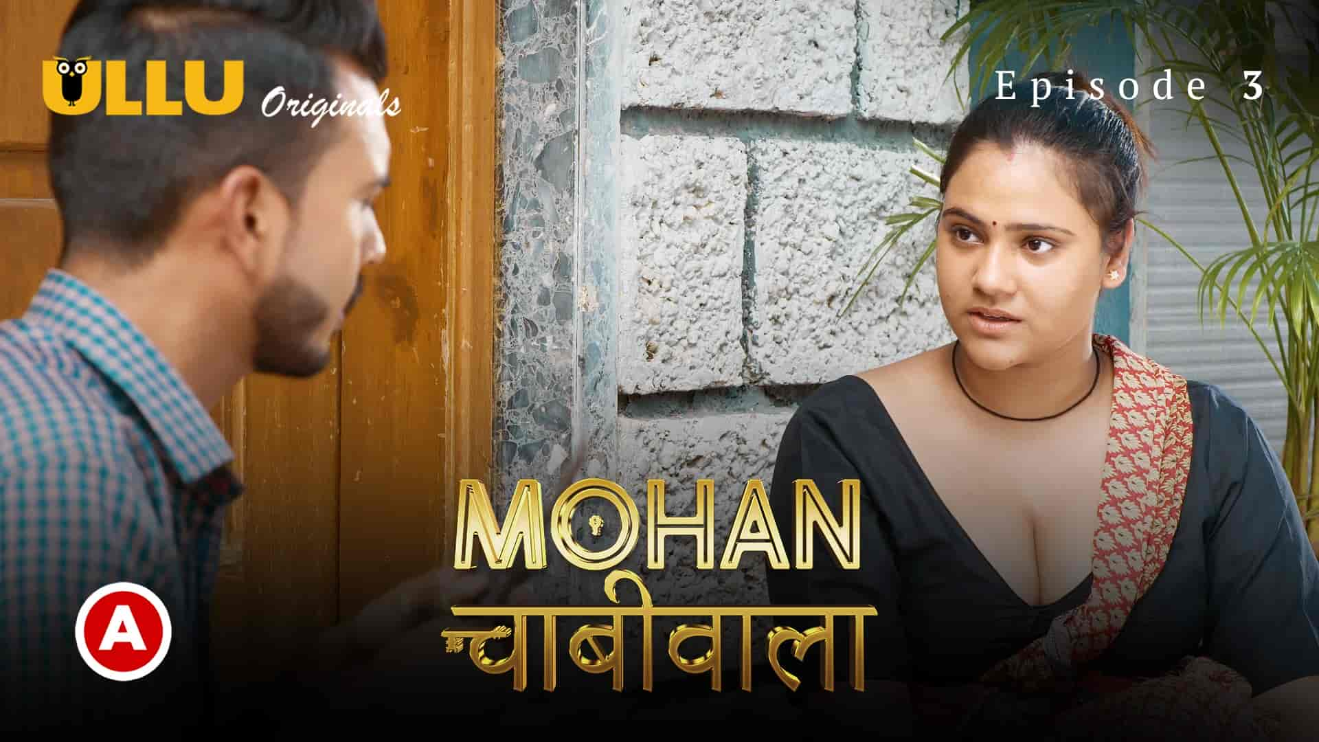 Mohan Chabhiwala Ullu Hindi Hot Web Series Archives - Tdxflix.com Official  Site | Indian Web Series | Uncut Videos | ULLU, Fugi, Moodx, 11Upmovies,  UncutAdda And Uncensored Web Series