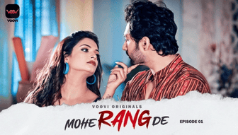 Mohe Rang De S01E01 2024 Hindi Hot Web Series – Voovi
