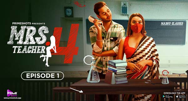Mrs Teacher S04E01 2023 Hindi Hot Web Series – PrimeShots