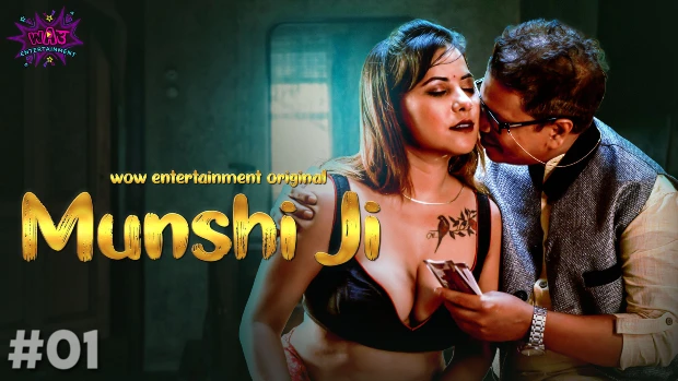 Munshi Ji P01E01 2023 Hindi Hot Web Series – WowEntertainment