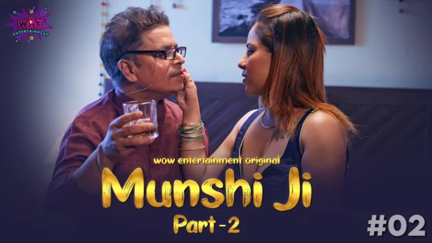 Munshi Ji P02E02 2023 Hindi Hot Web Series – WowEntertainment