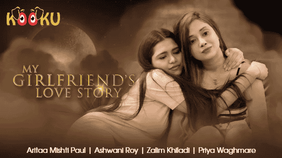 My Girlfriend’s Love Story Hindi Hot Web Series – KooKu