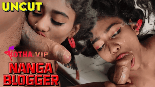 Nanga Blogger 2023 Hindi Uncut Hot Short Film – KothaApp