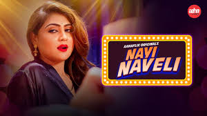 Nayi Naveli S01E01 Hindi Hot Web Series – AahaFlix