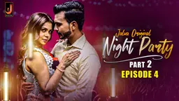 Night Party S01E04 2024 Hindi Hot Web Series – Jalva