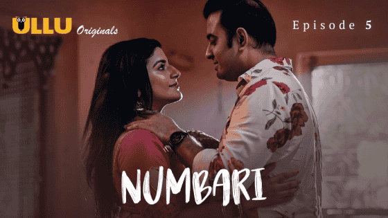 Numbari Part 2 S01E05 2024 Hindi Hot Web Series – Ullu