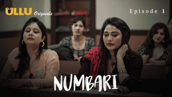 Numbari Part 1 S01E01 2024 Hindi Hot Web Series – Ullu
