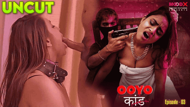Ooyo Kand S01E03 Hindi Uncut Web Series – MoodX