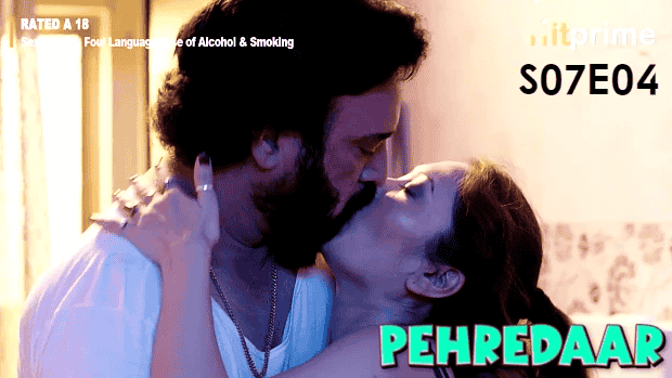 Pehredaar S07E04 2024 Hindi Hot Web Series – HitPrime