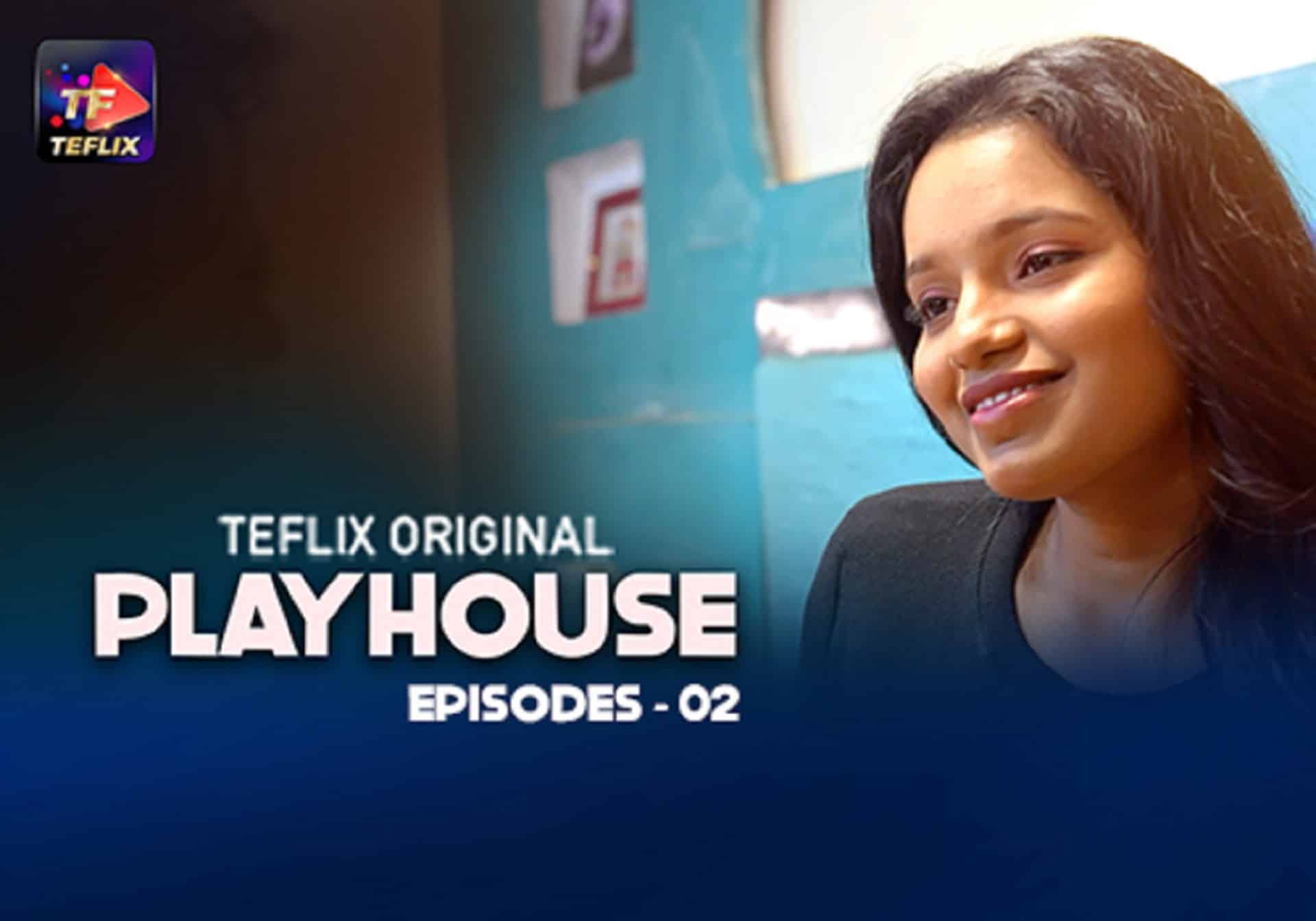 Play House E02 2025 Hindi Hot Web Series – Teflix