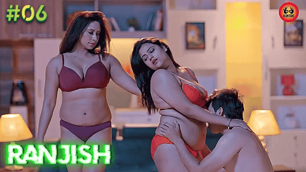 Ranjish S01E06 Hindi Hot Web Series – Hunters