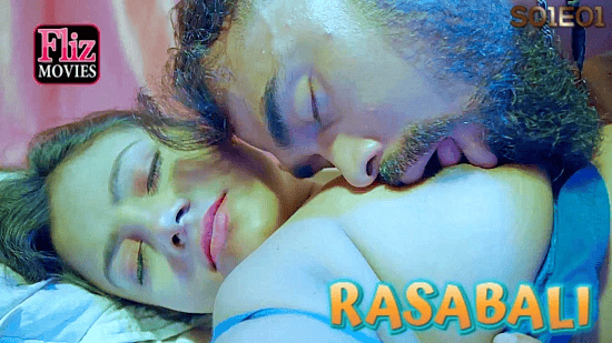 Rasabali S01E01 Odia Hot Web Series – FlizMovies