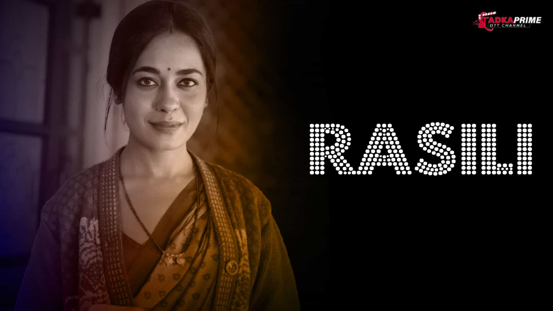 Rasili S01E01 – Hindi Hot Web Series – Tadkaprime