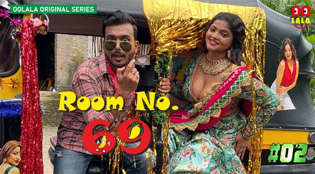 Room No.69 S01E02 2023 Hindi Hot Web Series – Oolala