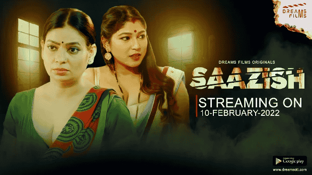 Saazish S01E01 2023 Hindi Hot Web Series – DreamsFilms