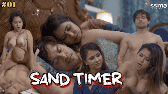 Sand Xxx Video - Sand Timer S01E01 2023 Malayalam Hot Web Series â€“ Yessma