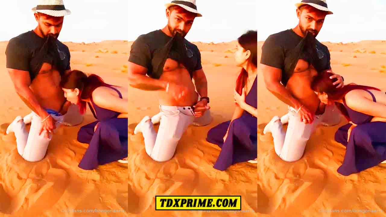 Sarmishtha Sarkar Blowjob in Desert