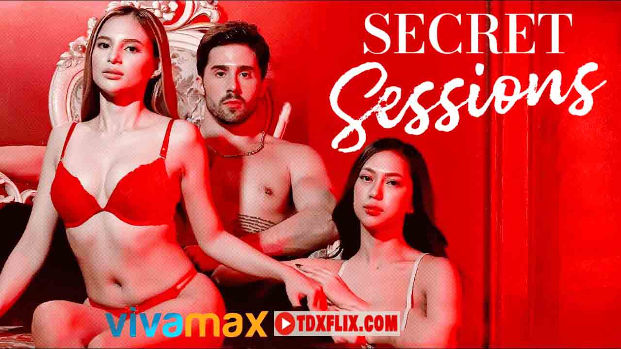 Secret Sessions 2024 Filipino Hot Movie – Vivamax