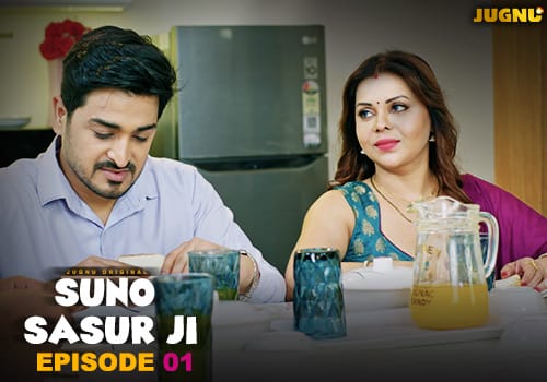 Suno Sasur Ji E01 2025 Hindi Hot Web Series – Jugnu