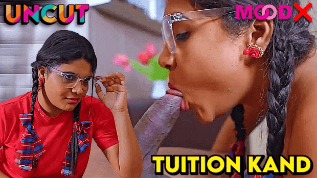 Tuition Kand S01E01 Hindi Uncut Hot Web Series – Moodx