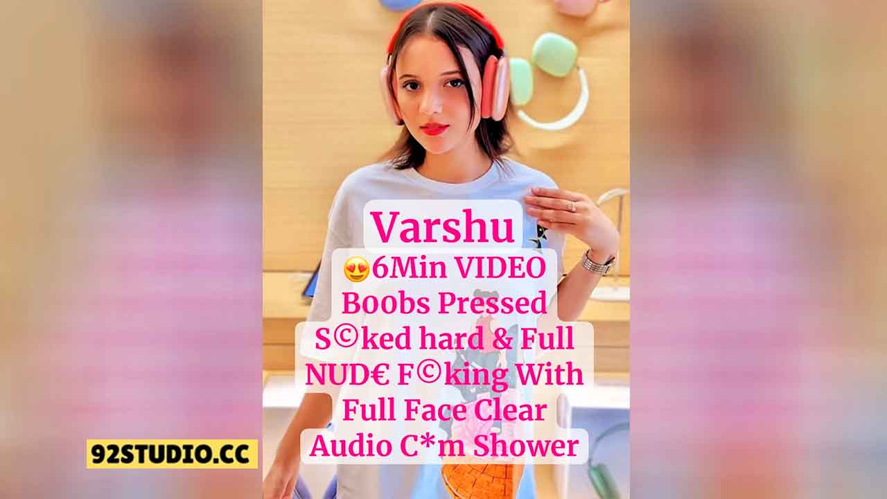 Varshu Nude Boobs Sucked Pressed Hard With Full Face Video