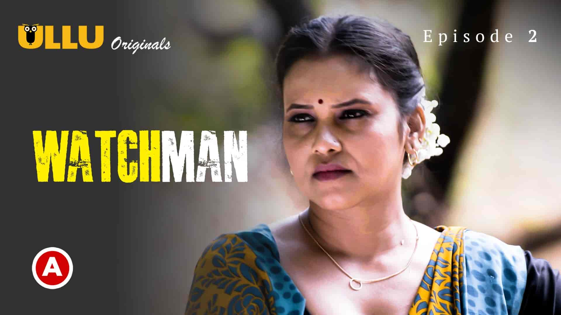 Watchman SpeciaL Ullu Uncut Web Series Archives Official