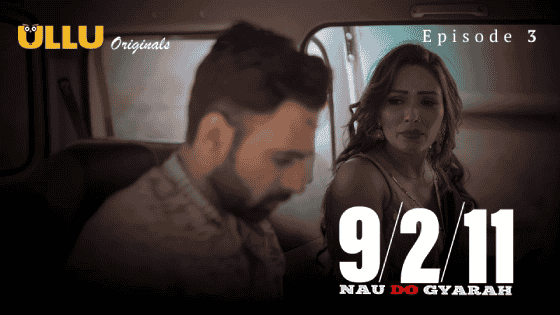 Nau Do Gyarah Part 1 S01E03 2024 Hindi Hot Web Series – Ullu